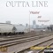 O's & L's - Outta Line lyrics