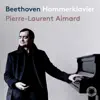 Stream & download Beethoven: Piano Sonata No. 29 "Hammerklavier" & 15 Variations & Fugue "Eroica"