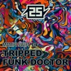 25 Years of Charge - Tripped / Funk Doctor - Single