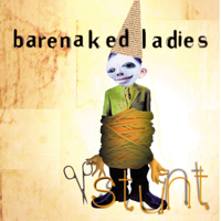 Barenaked Ladies - Stunt (20th Anniversary Edition) artwork