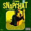 Snapchat (feat. LilSauceWhite) - Single album lyrics, reviews, download