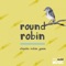 Round Robin - Claudia Robin Gunn lyrics