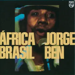 Africa Brasil by Jorge Ben album reviews, ratings, credits