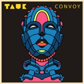 Tauk - Convoy