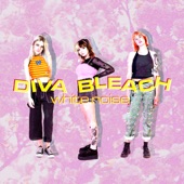 White Noise by Diva Bleach