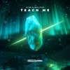 Teach Me - Single