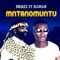 Mntanomuntu (feat. Sjava) - Menzi lyrics