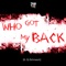 Who Got My Back (feat. Dj Schreach) - Tre Oh Fie lyrics