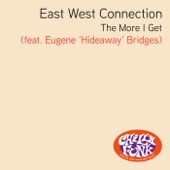 The More I Get (feat. Eugene 'Hideaway' Bridges) - EP artwork