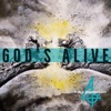 God's Alive - Single, 2022