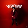 Wrong by Luc1ano iTunes Track 1