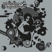 Deep Down & Discofied: Mixed by DJ Spen & Simon Dunmore (DJ Mix) artwork