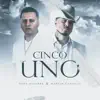 Cinco Uno - Single album lyrics, reviews, download