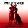 Can't Get Enough (feat. Latto) - Single, 2024