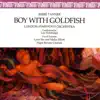 Tanner: Boy With Goldfish album lyrics, reviews, download