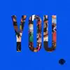 Stream & download You - Single