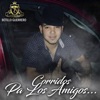 Corridos Pa Los Amigos