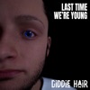 Last Time We're Young - Single