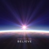 Believe (feat. Sine) - Single