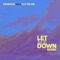 Let Me Down (Remix) artwork