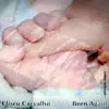 Born Again (E.C.C. Remix) - Single album lyrics, reviews, download