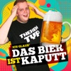 Ich glaub das Bier ist kaputt - Single