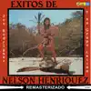 Éxitos de Nelson Henriquez album lyrics, reviews, download