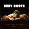 Don't Talk About It - Single