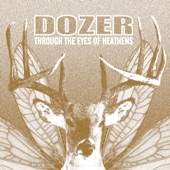 Dozer - From Fire Fell