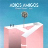 Adios Amigos - Single