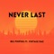 Never Last (feat. Vintage Daz) - Big Pimpins lyrics