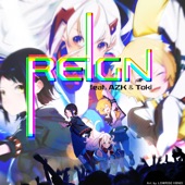 REIGN (feat. AZK & Toki) artwork