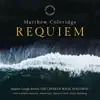 Stream & download Matthew Coleridge: Requiem