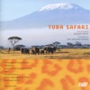 Gregory Fritze: Tuba Safari, 2010