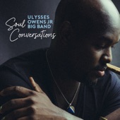 Ulysses Owens Jr. - London Towne (feat. Stefon Harris & Benny Benack III)