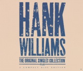 Hank Williams - A House Without Love - Single Version