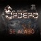 SE ACABO (feat. Grupo Magico & Grupo Pegasso) - Corcel Negro & Grupo Cordero lyrics