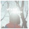 All Is Full of Love - Single