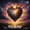 Stitch My Heart - Single