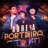 Abre a Porteira (Ao Vivo) - Single