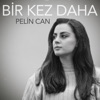 Bir Kez Daha - Single