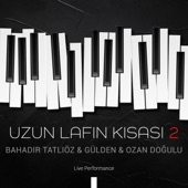 Uzun Lafın Kısası 2 (Live Performance) artwork