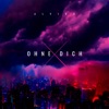 Ohne dich - Single