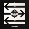 Left Right Left - Single