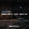 CHANTER C'EST MENTIR - Single