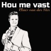 Hou Me Vast - Single