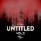 Untitled, Vol. 2 - Enzur lyrics