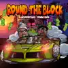 Round the Block (feat. Young Buck) song lyrics