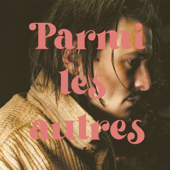 Parmi les autres - Elliot Maginot