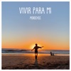 Vivir para mí by Morochos iTunes Track 1